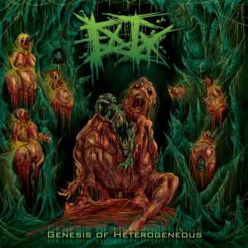 Entrenched Ingurgitation - Genesis Of Heterogeneous (2013) Entrenched Ingurgitation - Genesis Of Heterogeneous (2013)