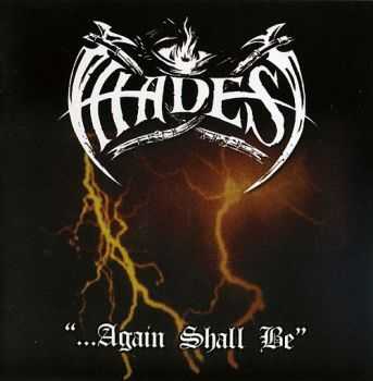 Hades Almighty - Again Shall Be (1994) [LOSSLESS]