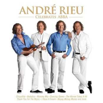 Andre Rieu - Celebrates ABBA (2013) HQ