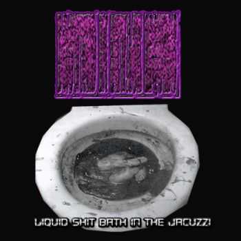 Carnivorous Nausea & Drowned in Sewage Liquids - Beauty Immersion on Secretion and Bodily Liquids & Liquid Shit Bath in the Jacuzzi (2013) Carnivorous Nausea & Drowned in Sewage Liquids - Beauty Immersion on Secretion and Bodily Liquids & Liquid Shit Bath in the Jacuzzi (2013)
