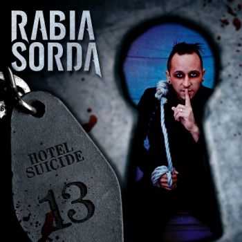 Rabia Sorda - Hotel Suicide (2013)