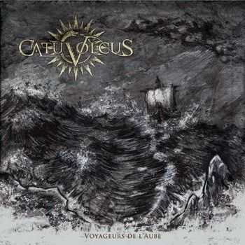 Catuvolcus - Voyageurs De Laube (Digipak) (2013)