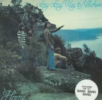Home - Long Long Way To Nowhere (LP) (1974)