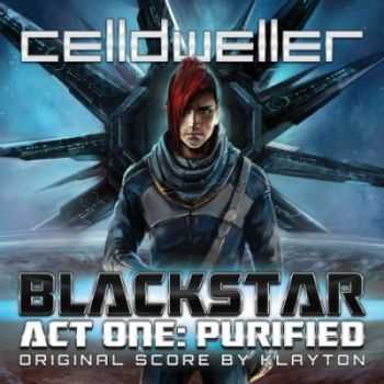 Celldweller - Blackstar Act One: Purified (2013)