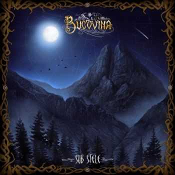 Bucovina - Sub Stele (2013) Bucovina - Sub Stele (2013)