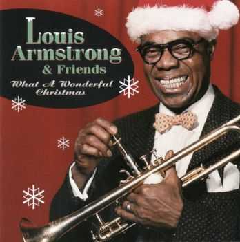 Louis Armstrong & Friends - What A Wonderful Christmas (1997)