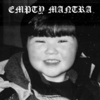 Empty Mantra - Bad Nothing (Old Songs, A Demo, And A Few Covers) (2013) Empty Mantra - Bad Nothing (Old Songs, A Demo, And A Few Covers) (2013)