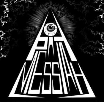 Pit Messiah - Pit Messiah (2013) Pit Messiah - Pit Messiah (2013)