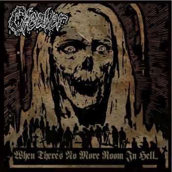 Cleaver - When There's No More Room In Hell (2013) Cleaver - When There's No More Room In Hell (2013)