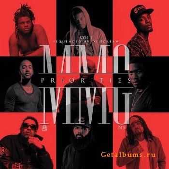 Maybach Music Group - MMG Priorities Vol. 1 (2013) Maybach Music Group - MMG Priorities Vol. 1 (2013)