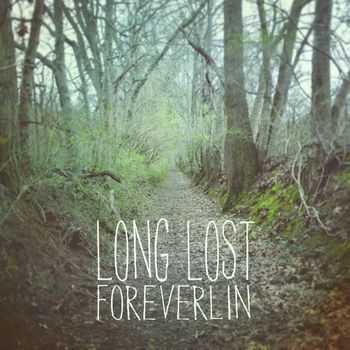 Foreverlin - Long Lost (2013)