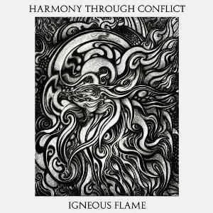 Igneous Flame - Harmony Through Conflict (2012)