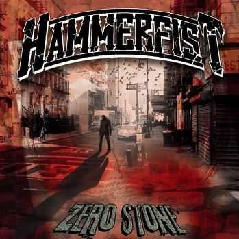 Hammerfist - Zero Stone (2013)