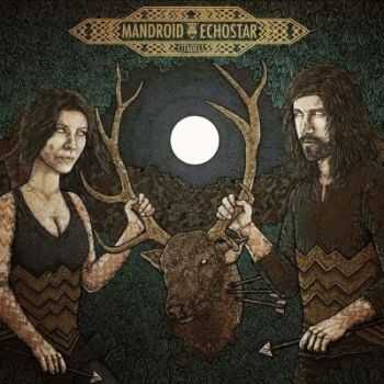 Mandroid Echostar - Citadels [EP] (2013)