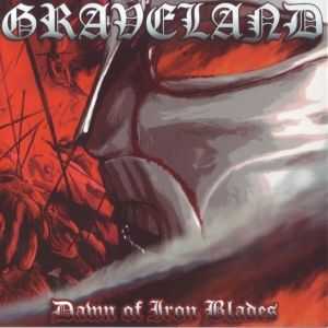 Graveland - Dawn Of Iron Blades (2004)