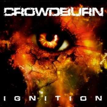 Crowdburn - Ignition (2013)
