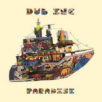 Dub Incorporation (Dub Inc) - Paradise (2013)