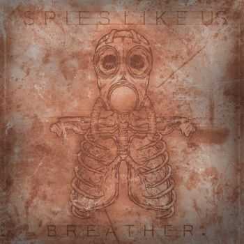 Spies Like Us - Breather [EP] (2011)