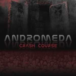 Andromeda - Crash Course [ep] (2013)