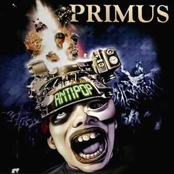 Primus - Antipop (1999)