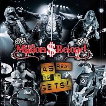 Million $ Reload - As Real As It Gets (2013) Million $ Reload - As Real As It Gets (2013)