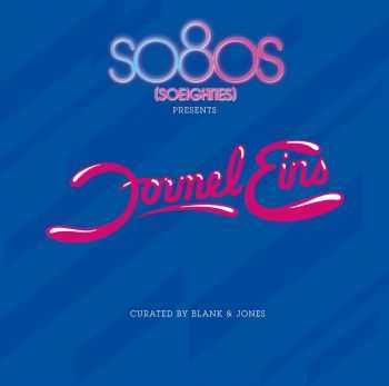 VA -  Blank & Jones Present So80s (Soeighties) Formel Eins (2013)