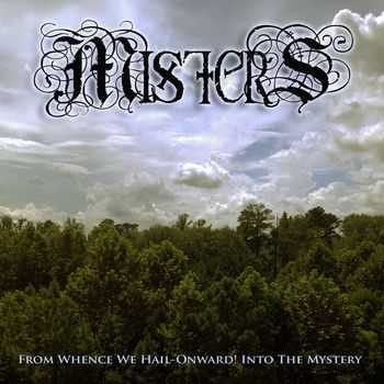 Mister S - From Whence We Hail - Onward! Into The Mystery (2013)