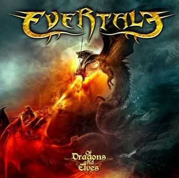 Evertale - Of Dragons And Elves (2013) Evertale - Of Dragons And Elves (2013)