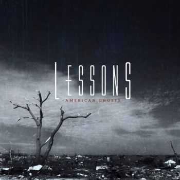 Lessons - American Ghosts (EP) (2013)