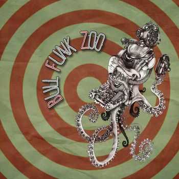 Bull Funk Zoo - Bull Funk Zoo (2013) Bull Funk Zoo - Bull Funk Zoo (2013)