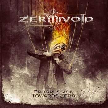 Zero Void - Progression Towards Zero (2013) Zero Void - Progression Towards Zero (2013)
