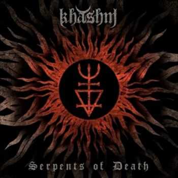 Khashm - Serpents Of Death (2013)