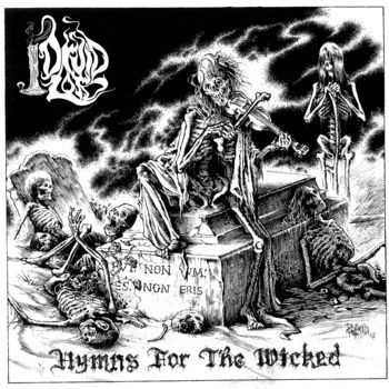 Druid Lord - Hymns For The Wicked (Reissue) (2013)