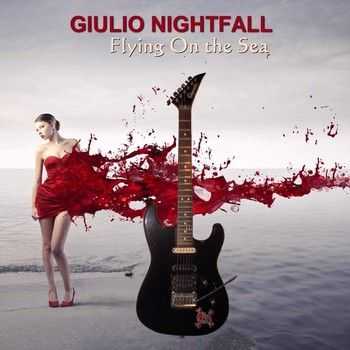 Giulio Nightfall - Flying On the Sea 2013