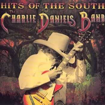 The Charlie Daniels Band - Hits Of The South 2013 The Charlie Daniels Band - Hits Of The South 2013