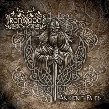 Iron Woods - Ancient Faith (Reissue) (2013)