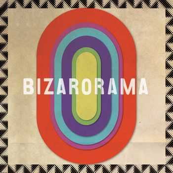 Bizarorama - Bizarorama (2013)