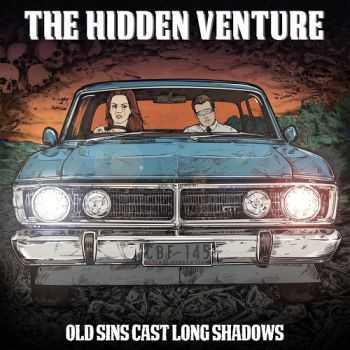 The Hidden Venture - Old Sins Cast Long Shadows (2013) The Hidden Venture - Old Sins Cast Long Shadows (2013)