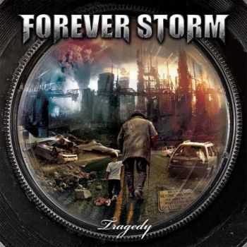 Forever Storm - Tragedy (2013)