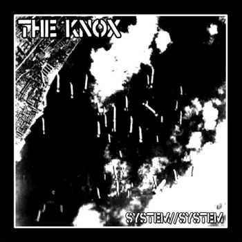 The Knox - System//System (2003)