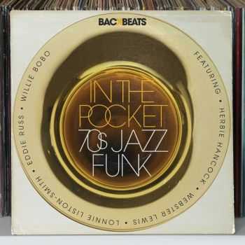 VA - Backbeats: In the Pocket (70's Jazz Funk) (2013) HQ VA - Backbeats: In the Pocket (70's Jazz Funk) (2013) HQ