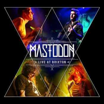 Mastodon - Live At Brixton (2013)
