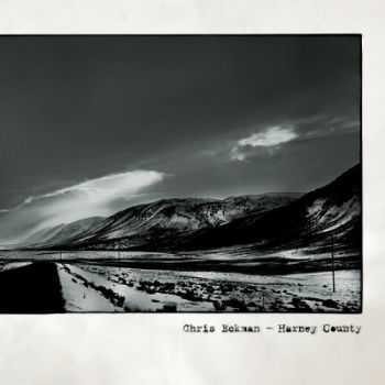 Chris Eckman  Harney County (2013)