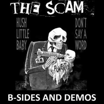 The Scam - B-Sides And Demos (2013)