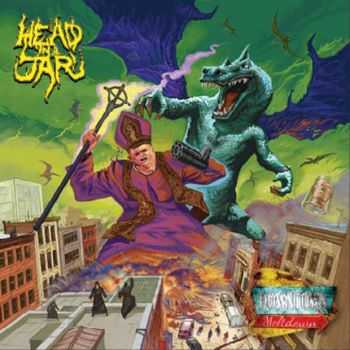 Head In A Jar - Downtown Meltdown (2013)   