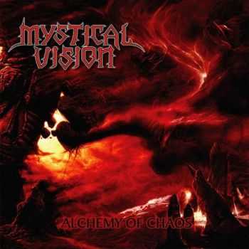 Mystical Vision - Alchemy of Chaos(2013)