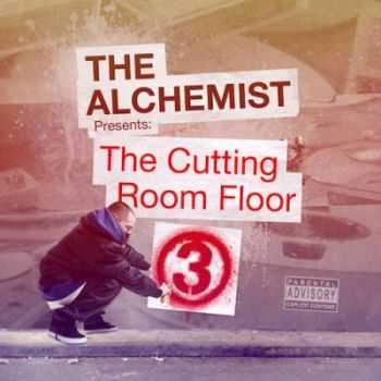 The Alchemist - The Cutting Room Floor 3 (2013)