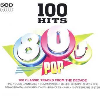 VA - 100 Hits 80s Pop (2008)