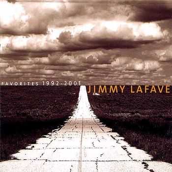 Jimmy LaFav - Favorites (1992-2001) 2010