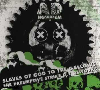 Ad Hominem - Slaves Of God To The Gallows (The Preemptive Strike 0.1 Reworks) [EP] (2013)